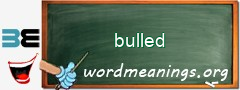 WordMeaning blackboard for bulled